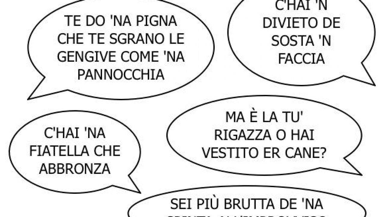 Insulti In Romano I Più Fantasiosi E Divertenti Di Sempre