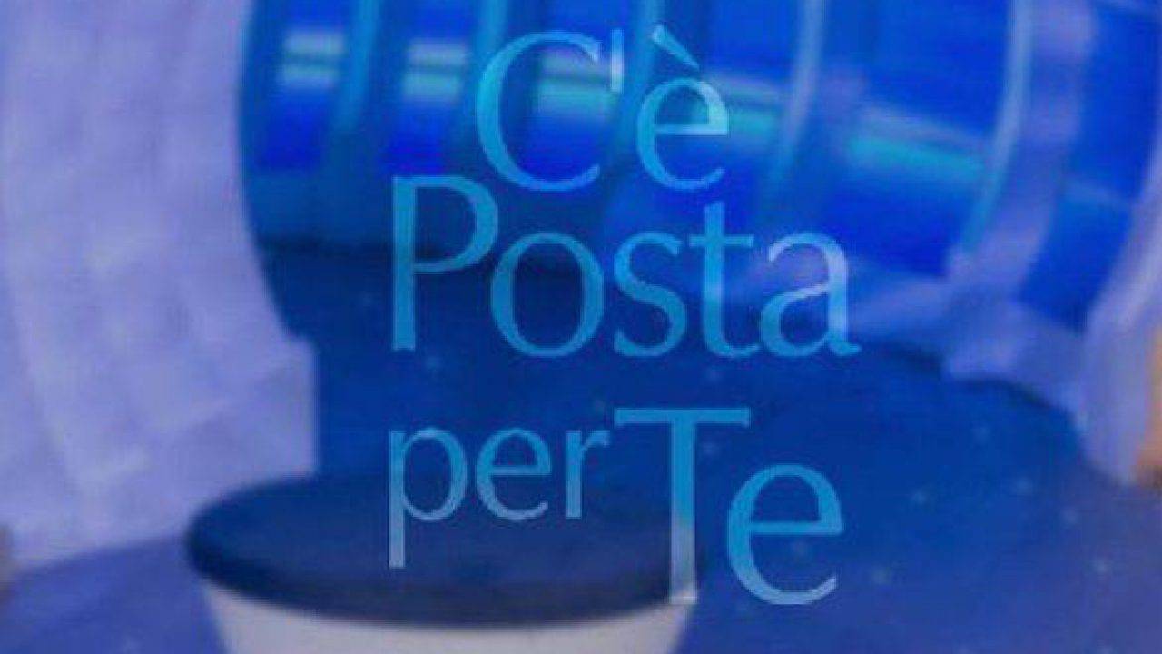 Cè Posta Per Te 2019 Ecco Gli Ospiti Della Prossima Puntata