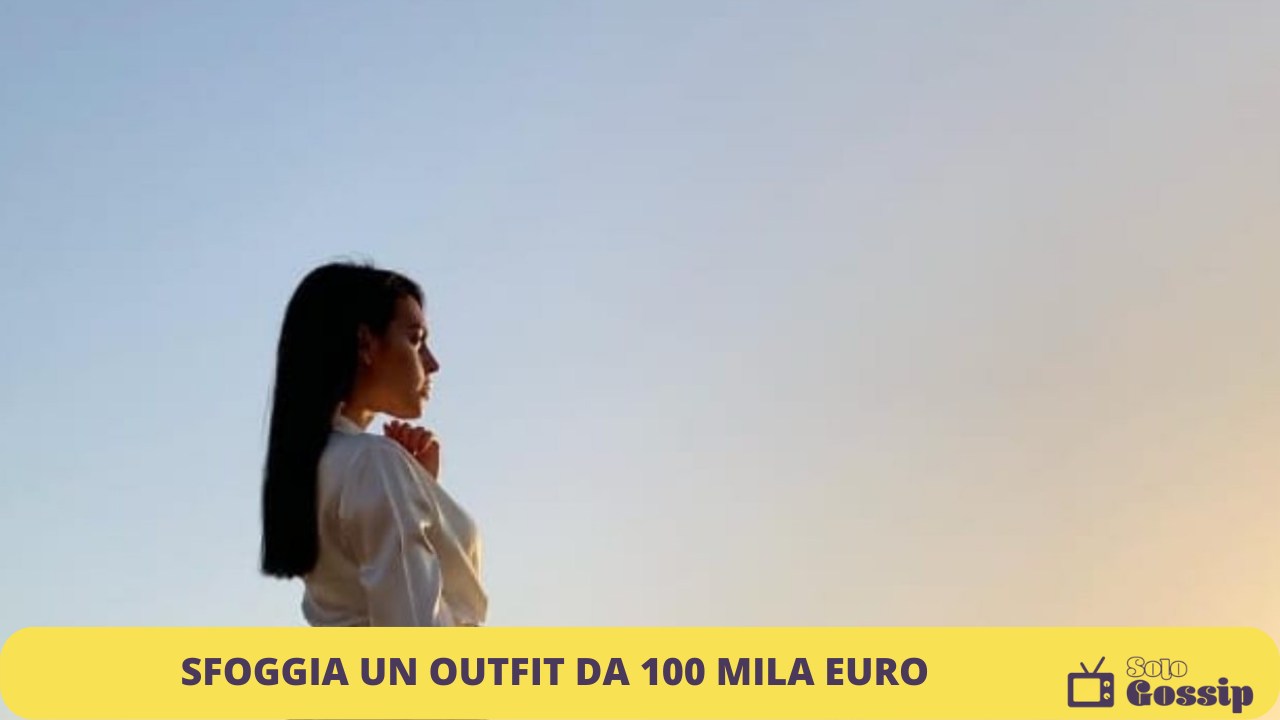 outfit 100 mila euro